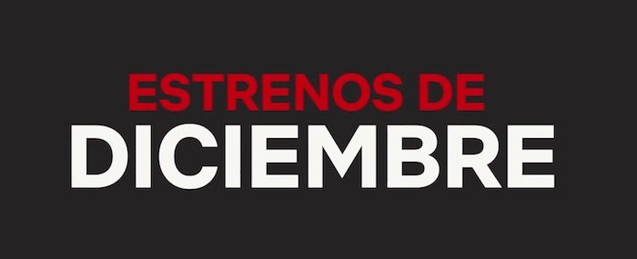 estrenos en diciembre de 2018 en netflix
