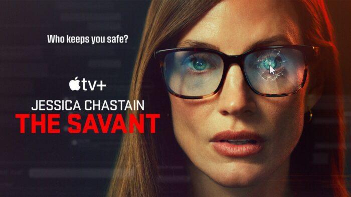 Jessica Chastain The Savant Apple TV+